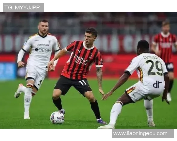 AC米兰对阵莱切精彩直播全程回顾与赛后分析尽在这里